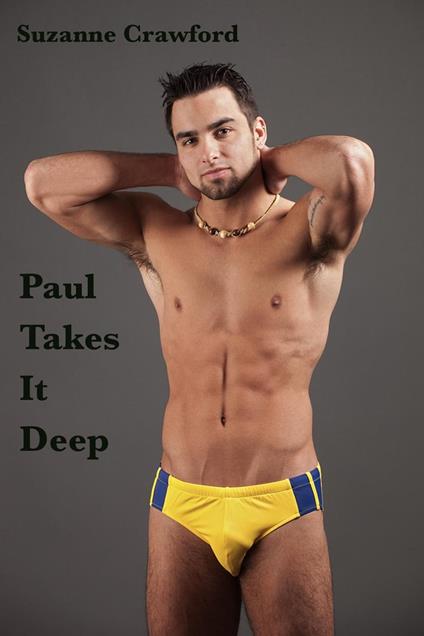 Paul Takes It Deep - Suzanne Crawford - ebook