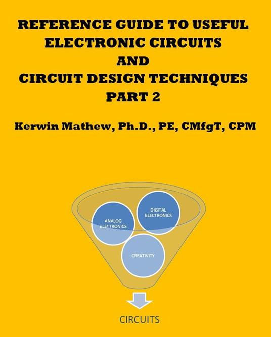 Reference Guide To Useful Electronic Circuits And Circuit Design Techniques - Part 2