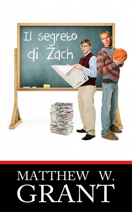 Il segreto di Zach - Matthew W. Grant - ebook