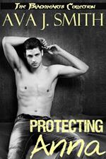 Protecting Anna (MC Erotica)