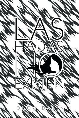 Las Hadas No Existen - Olga Dalin - cover