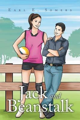 Jack and Beanstalk - Earl E Somers - cover
