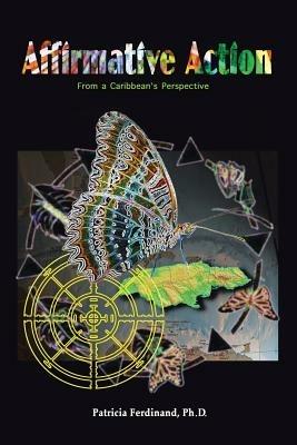 Affirmative Action: From a Caribbean Perspective - Patricia Ferdinand - cover