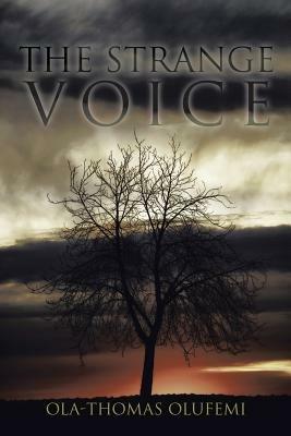 The Strange Voice - Ola-Thomas Olufemi - cover