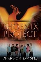 Phoenix Project - Shannon Sanders - cover