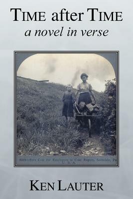 Time After Time: A Novel in Verse - Ken Lauter - cover