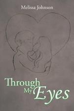 Through My Eyes