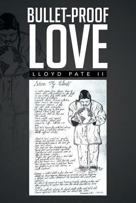 Bullet-Proof Love - Lloyd Pate - cover