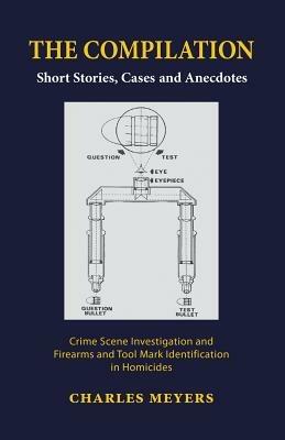 The Compilation - Charles Meyers,Charles Meyers - cover