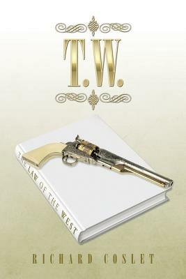 T.W. - Richard Coslet - cover