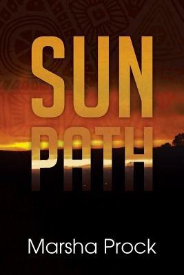 Sun Path - Marsha Prock - cover