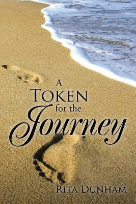 A Token for the Journey - Rita Dunham - cover
