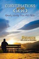Conversations with God!: Spending Quality Time with Father - Renzie - cover