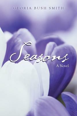 Seasons - Gloria Bush Smith - cover
