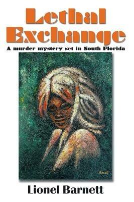Lethal Exchange - Lionel Barnett - cover