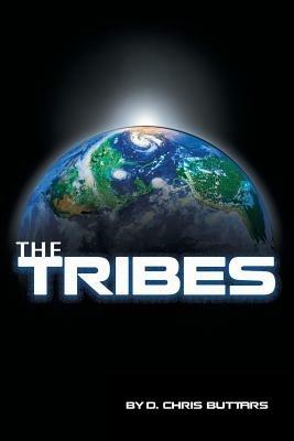 The Tribes - D Chris Buttars - cover