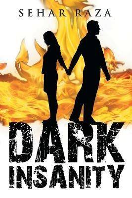 Dark Insanity - Sehar Raza - cover