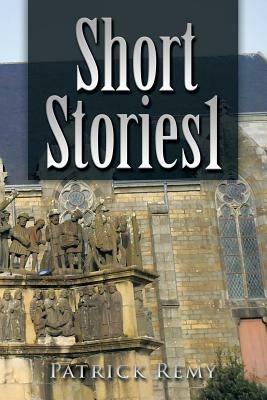 Short Stories 1 - Patrick Remy - cover