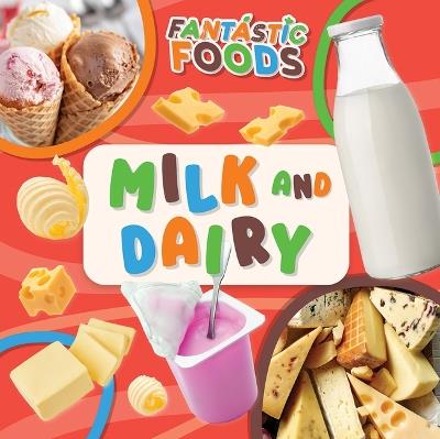 Milk and Dairy - E C Andrews - cover