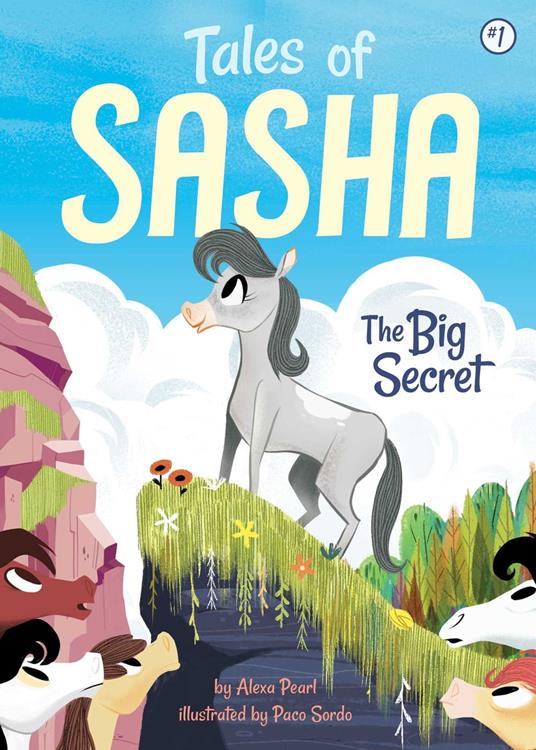 Tales of Sasha 1: The Big Secret - Alexa Pearl,Paco Sordo - ebook