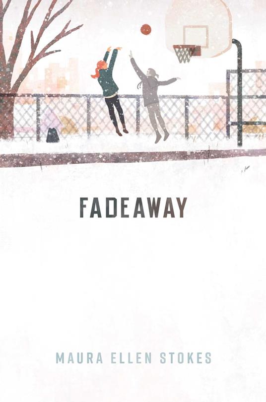 Fadeaway - Maura Ellen Stokes - ebook