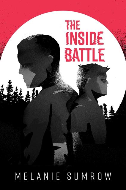 The Inside Battle - Melanie Sumrow - ebook