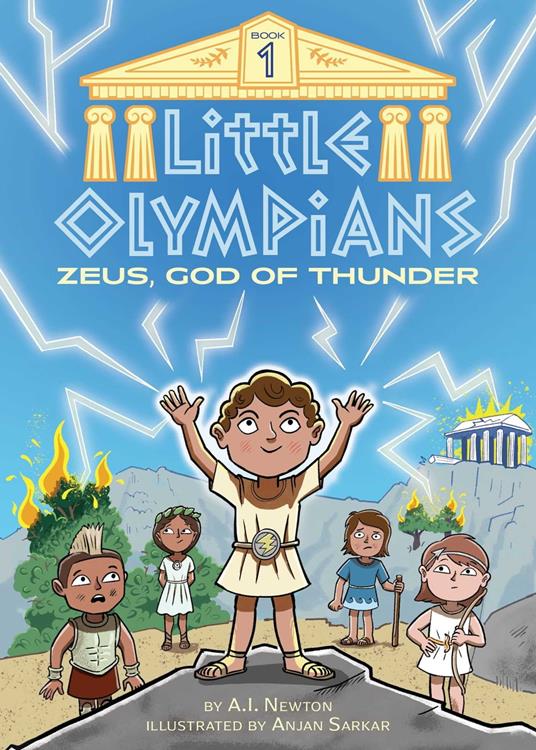 Little Olympians 1: Zeus, God of Thunder - A.I. Newton,Anjan Sarkar - ebook