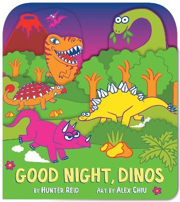 Good Night, Dinos (A Shaped Bedtime Novelty Board Book for Toddlers) - Hunter Reid - cover