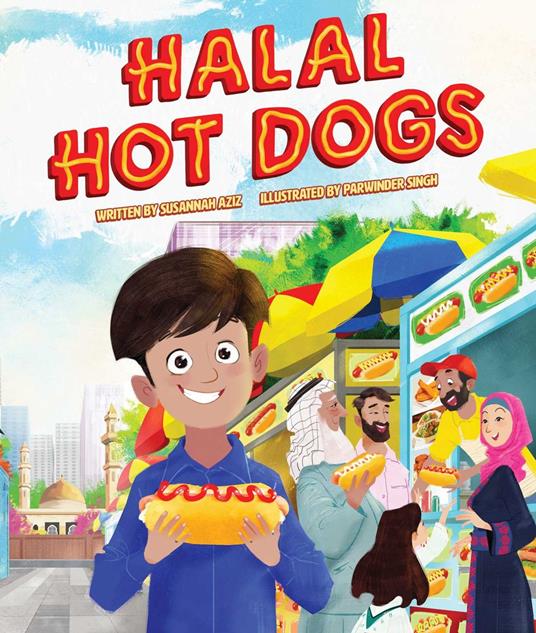 Halal Hot Dogs - Susannah Aziz,Parwinder Singh - ebook