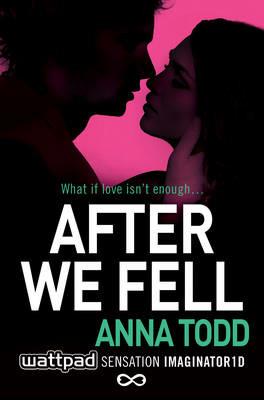 After We Fell - Anna Todd - cover
