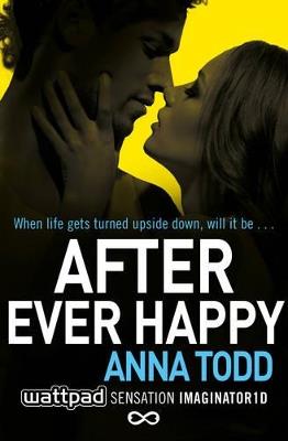AFTER EVER HAPPY - ANNA TODD - cover