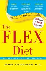 The Flex Diet: Design-Your-Own Weight Loss Plan