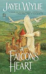A Falcon's Heart