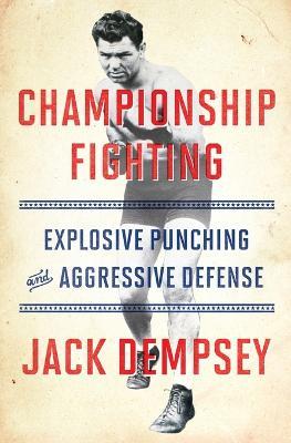 Championship Fighting - Jack Dempsey - cover
