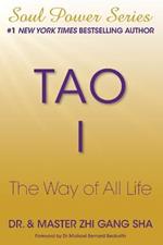 Tao I: The Way of All Life