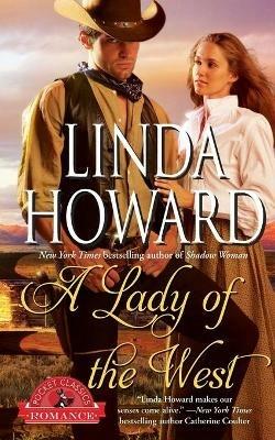 A Lady of the West - Linda Howard - cover