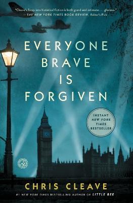 Everyone Brave Is Forgiven - Chris Cleave - cover