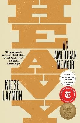 Heavy: An American Memoir - Kiese Laymon - cover