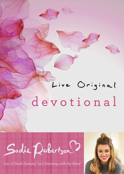 Live Original Devotional - Sadie Robertson - ebook