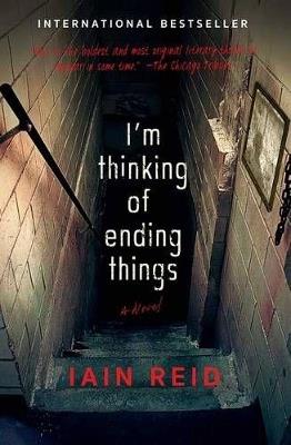 I'm Thinking of Ending Things - Iain Reid - cover