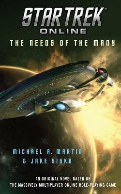 Star Trek Online: The Needs of the Many - Michael a Martin - cover
