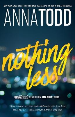 Nothing Less - Anna Todd - cover