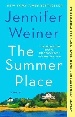 The Summer Place - Jennifer Weiner - cover