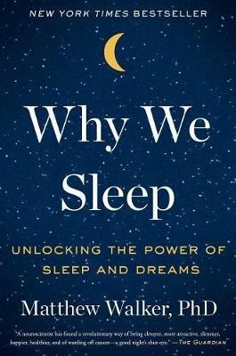 Why We Sleep - Matthew Walker - cover