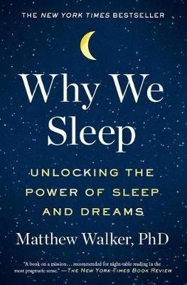 Why We Sleep - MATTHEW WALKER - cover