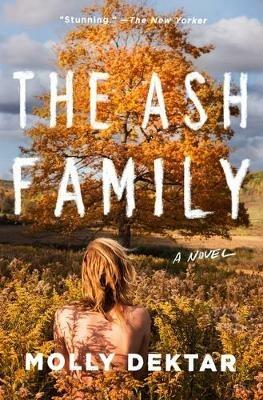 The Ash Family - Molly Dektar - cover