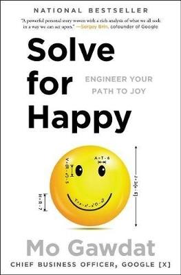 SOLVE FOR HAPPY - MO GAWDAT - cover