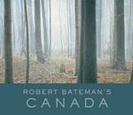 Robert Bateman's Canada