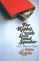 For Rabbit, with Love and Squalor: An American Read