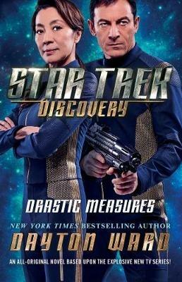 Star Trek: Discovery: Drastic Measures - Dayton Ward - cover